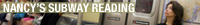 Nancy's Subway Reading