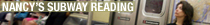 Nancy's Subway Reading
